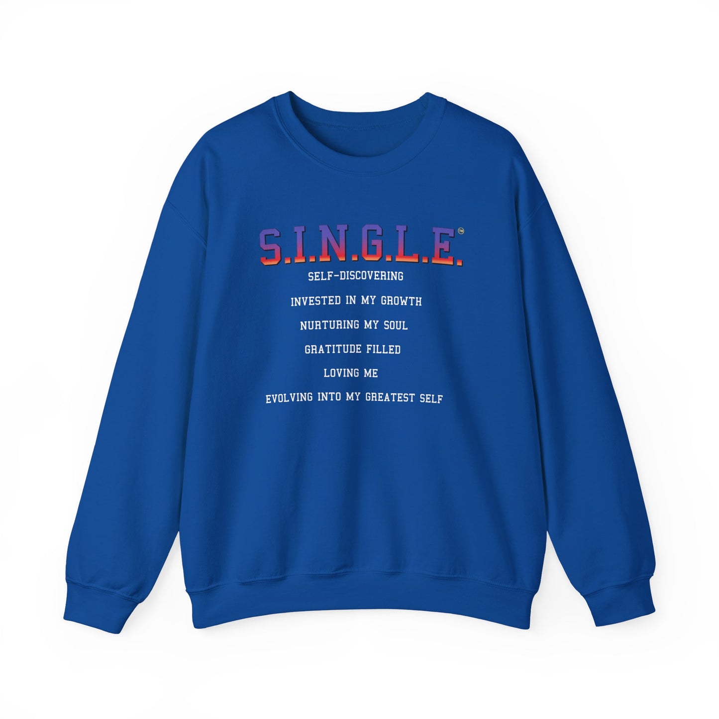 S.I.N.G.L.E™ Crewneck Sweatshirt