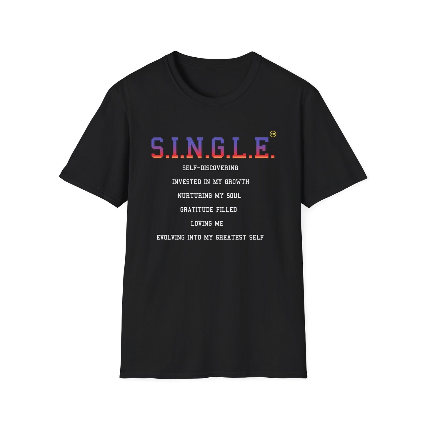 S.I.N.G.L.E.™ Soft T-Shirt - UNISEX
