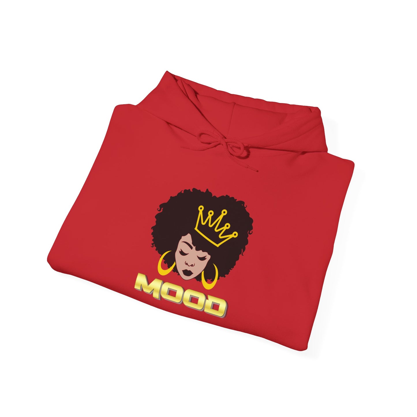 Queen Mood Hooded Sweatshirt