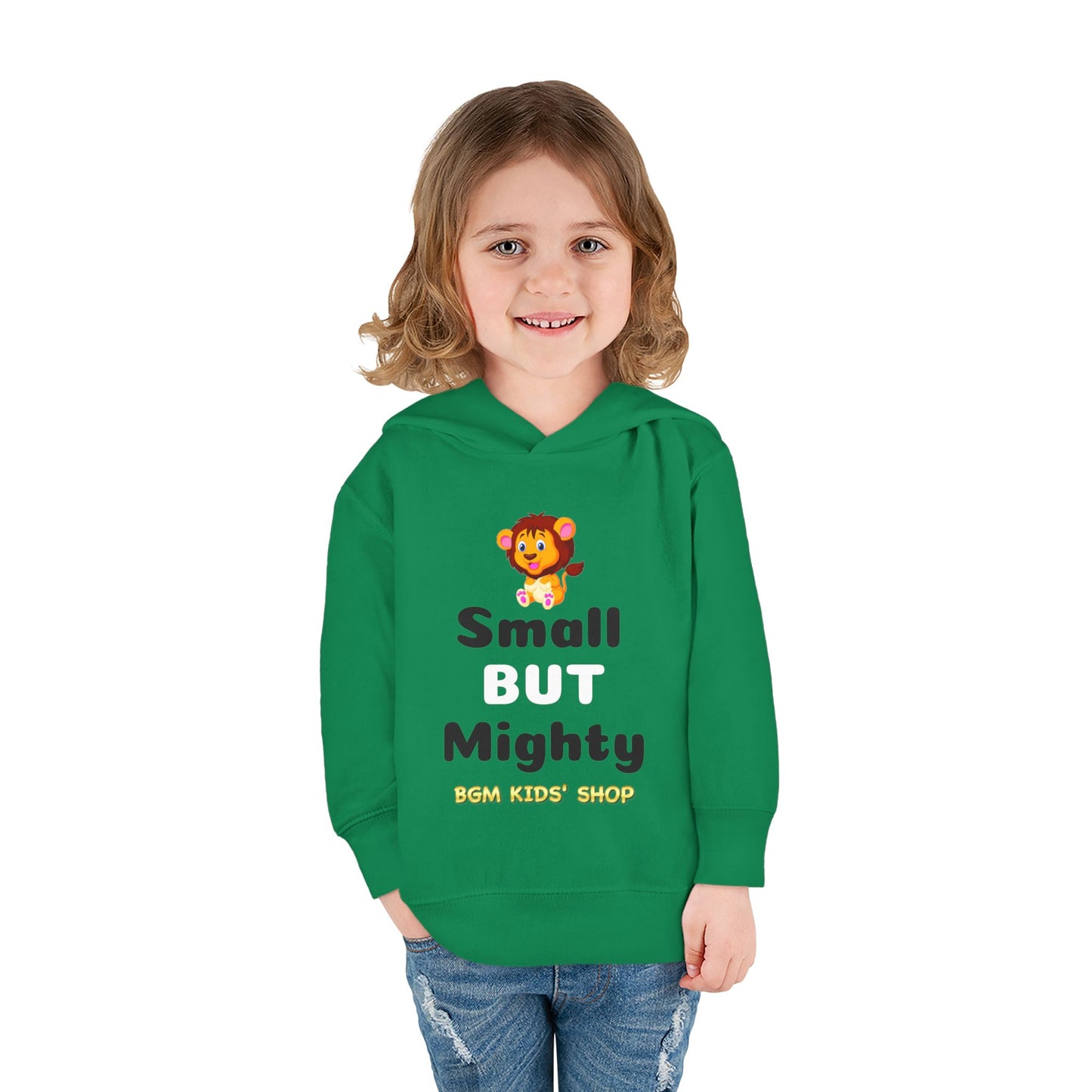 Small BUT Mighty Toddler Pullover Fleece Hoodie