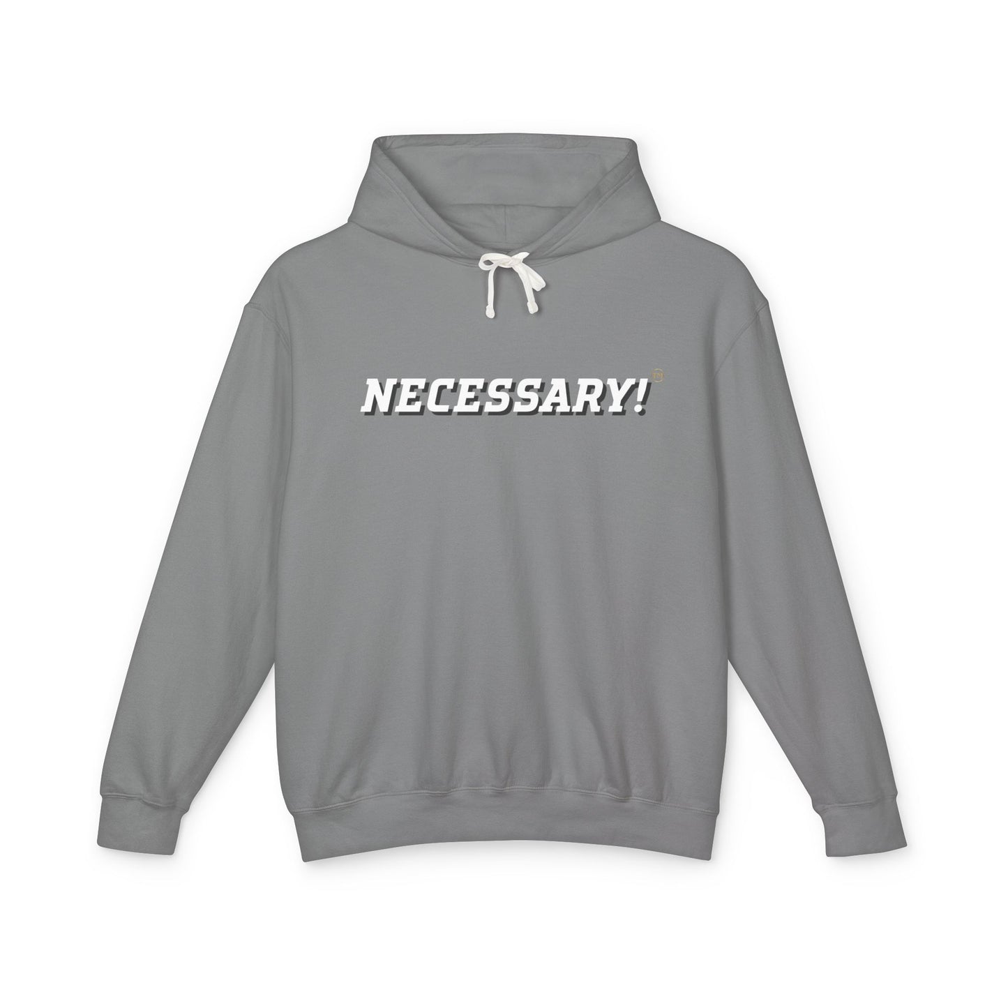 Necessary™ Premium Hooded Sweatshirt