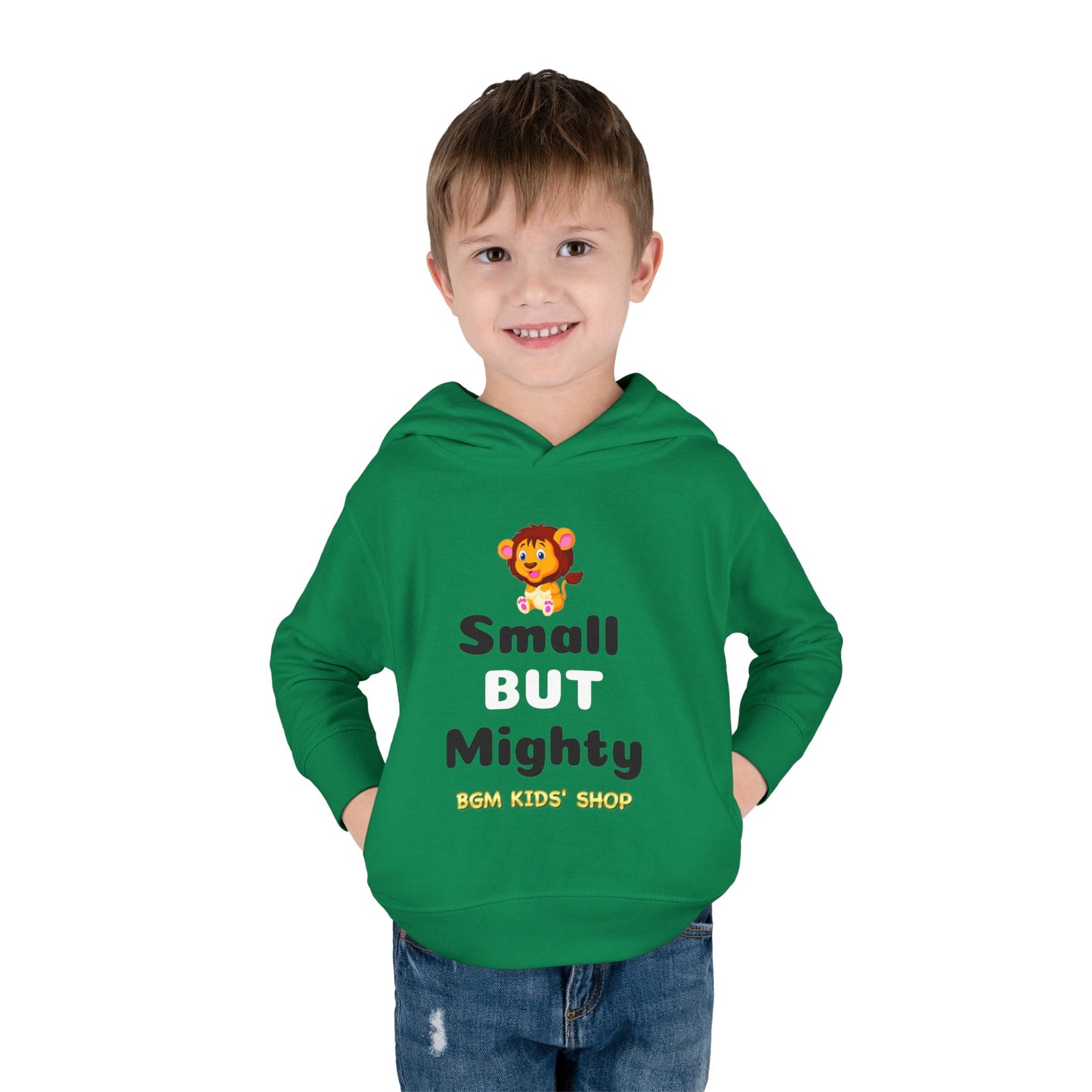Small BUT Mighty Toddler Pullover Fleece Hoodie