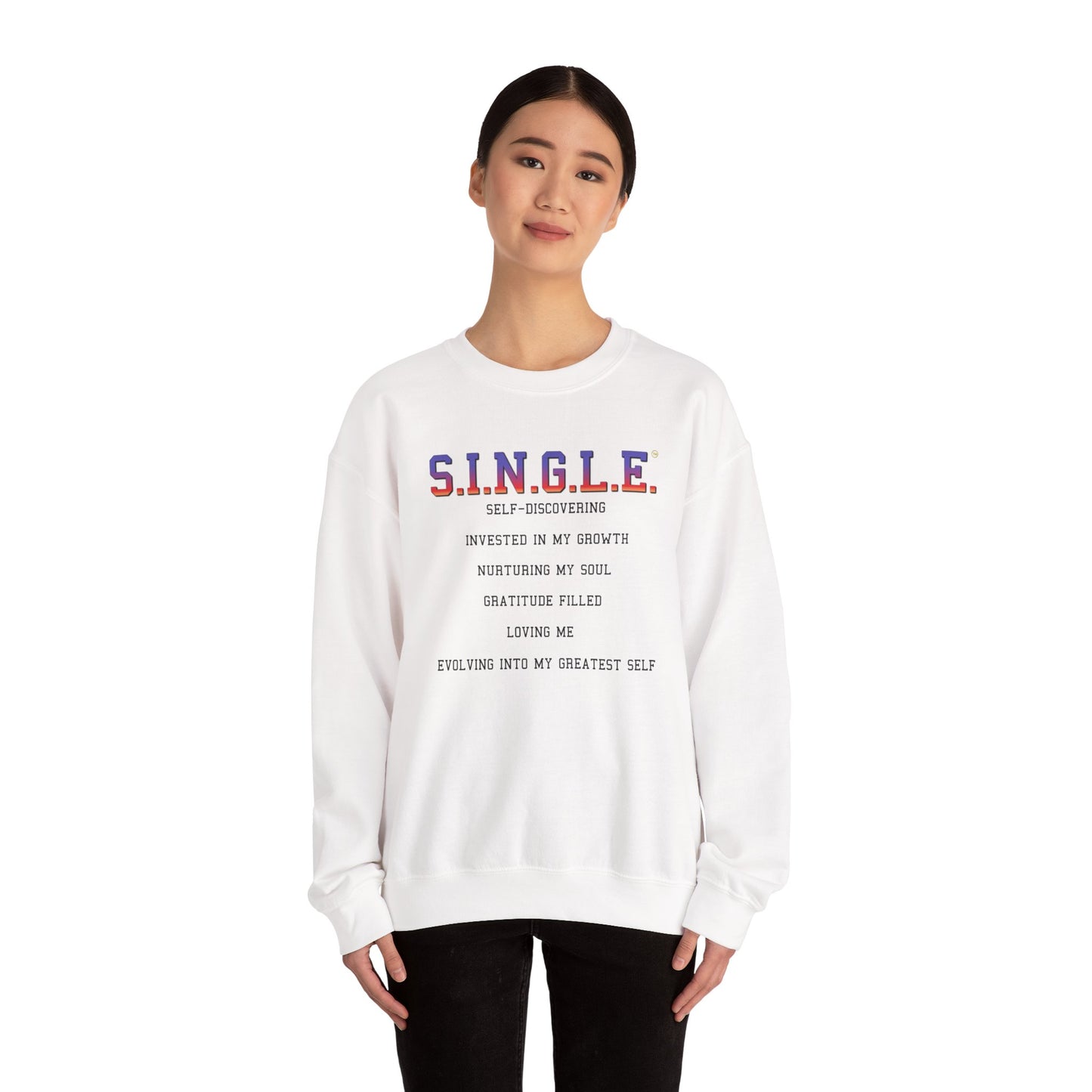 S.I.N.G.L.E™ Crewneck Sweatshirt