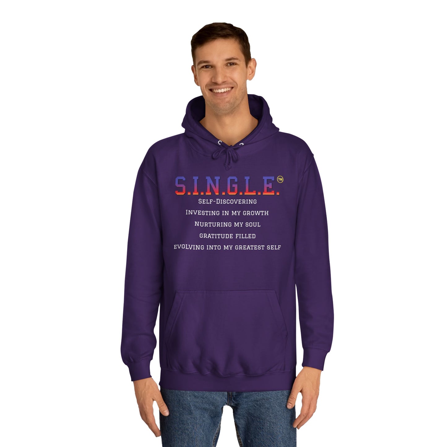 S.I.N.G.L.E.™ Unisex College Style Hoodie