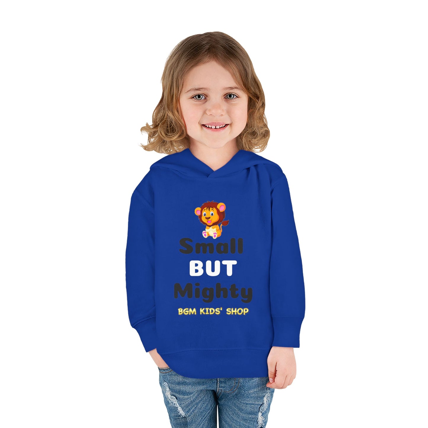 Small BUT Mighty Toddler Pullover Fleece Hoodie