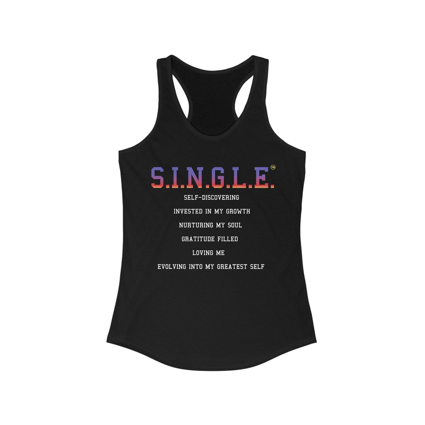 S.I.N.G.L.E.™ Racerback Tank Top