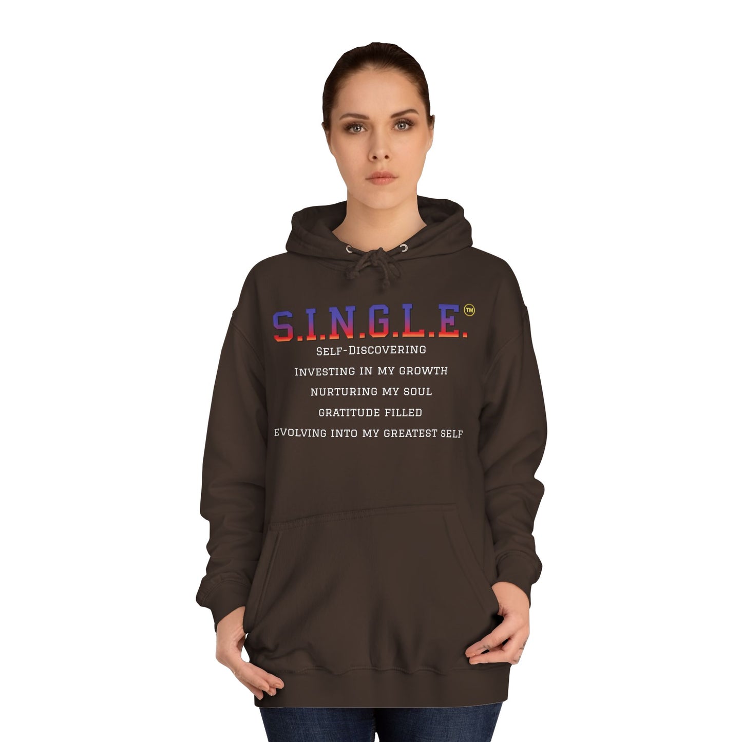 S.I.N.G.L.E.™ Unisex College Style Hoodie
