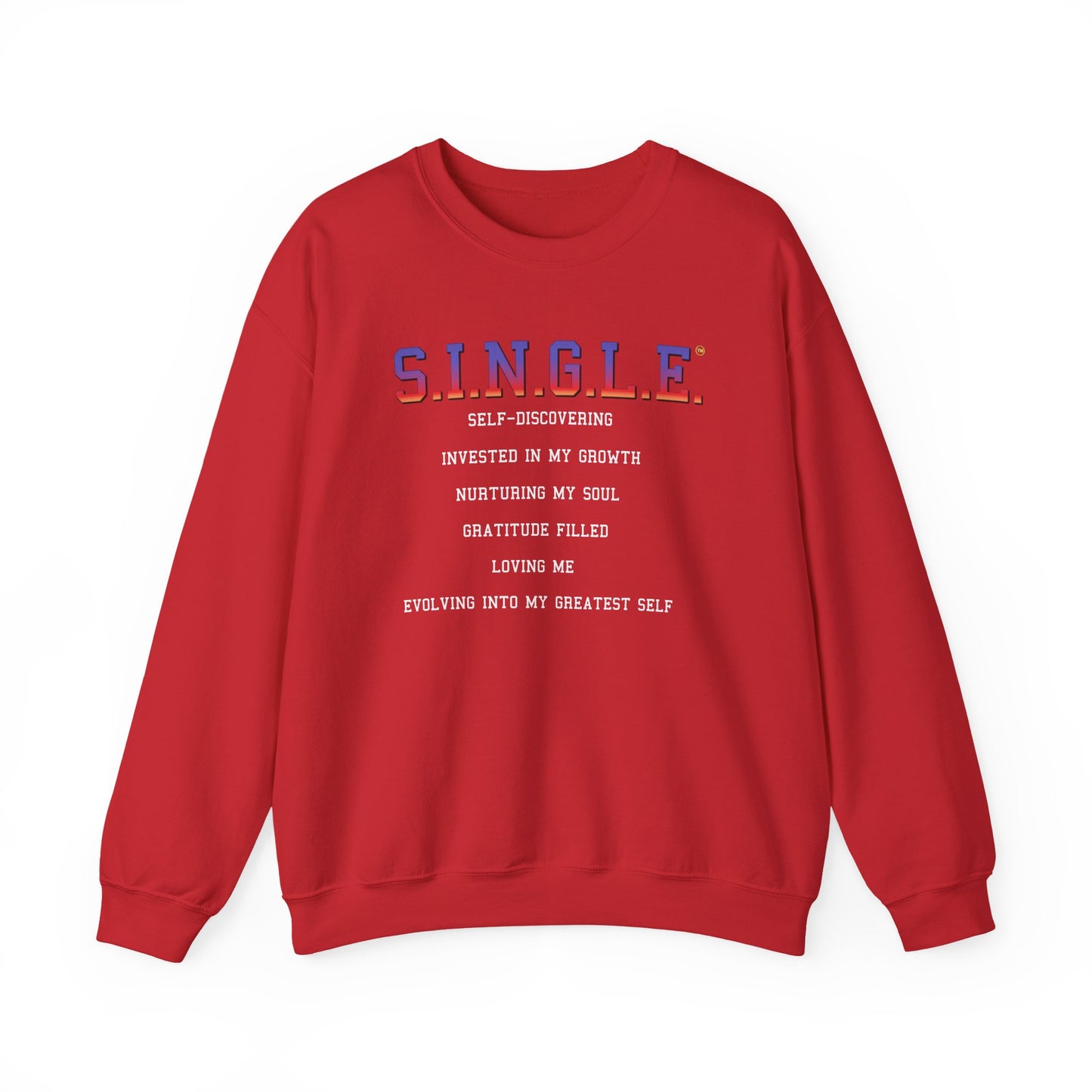 S.I.N.G.L.E™ Crewneck Sweatshirt
