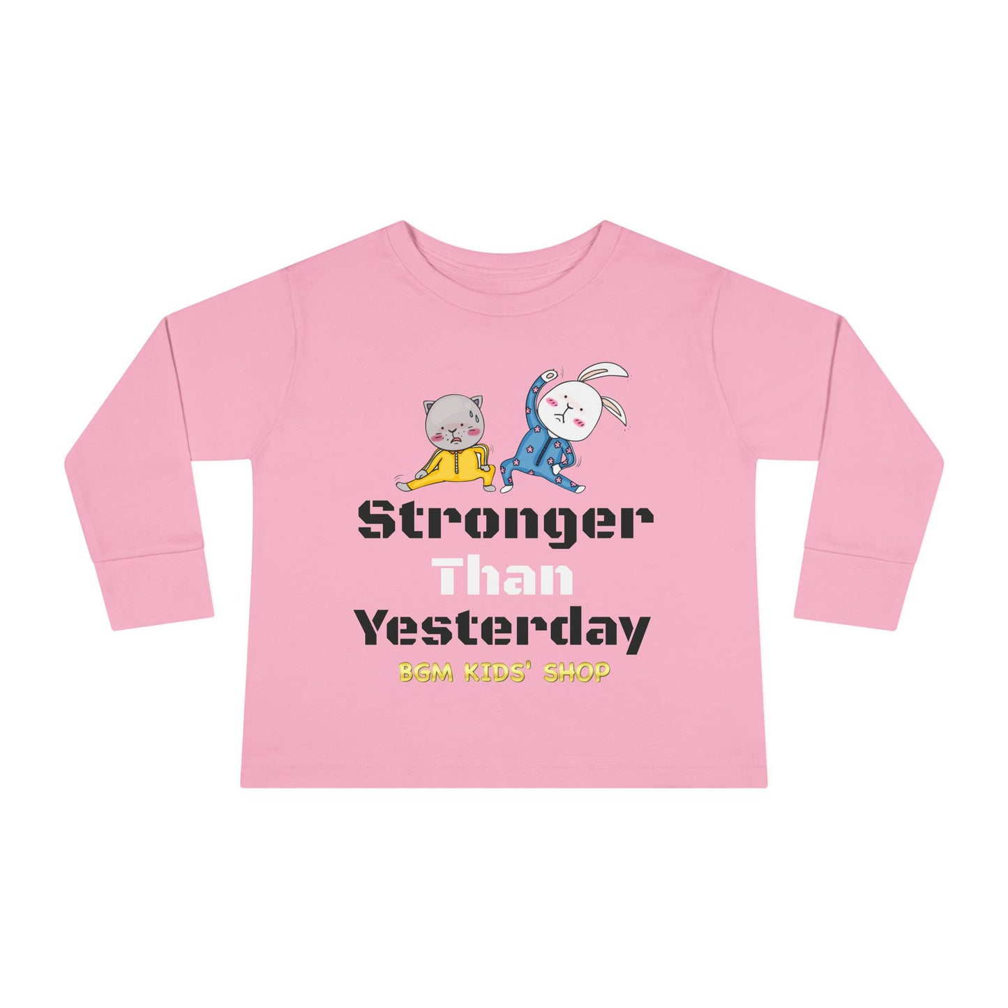Stronger - Unisex Toddler Long Sleeve Tee