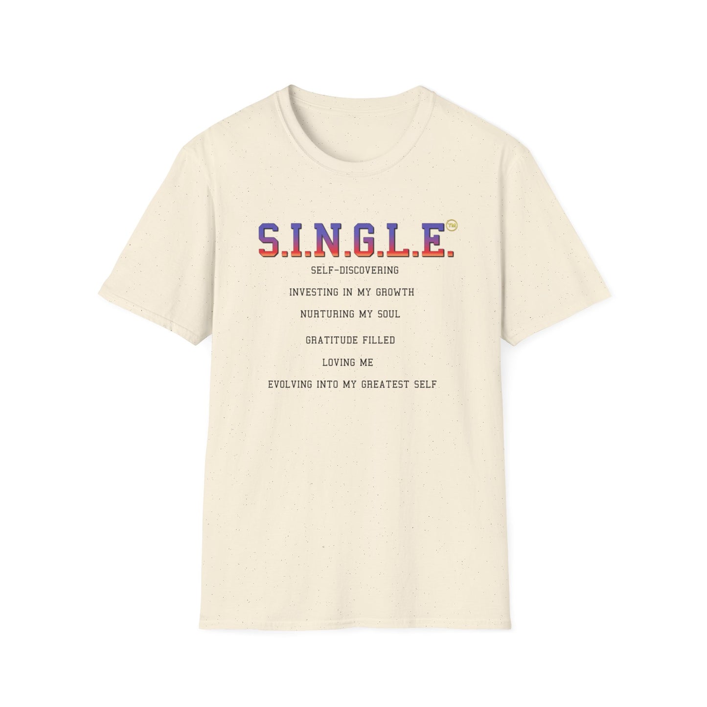 S.I.N.G.L.E.™ Soft T-Shirt - UNISEX