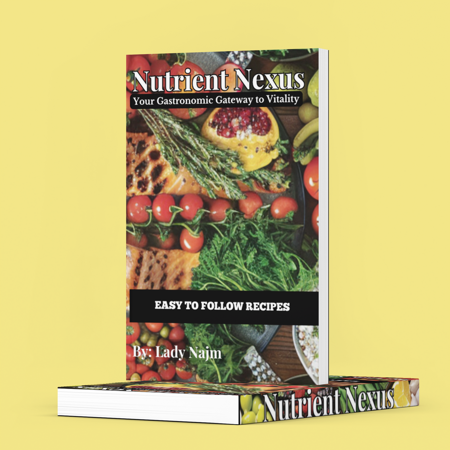 Nutrient Nexus - Your Gastronomic Gateway to Vitality - Paperback