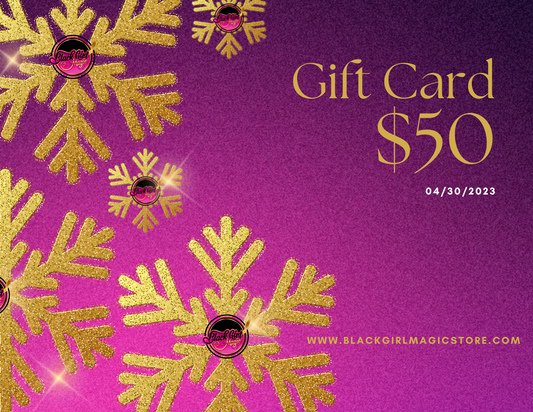 Black Girl Magic $50 Gift Card
