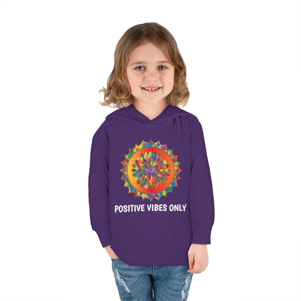 Positive Vibes - Toddler Pullover Fleece Hoodie