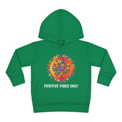 Positive Vibes - Toddler Pullover Fleece Hoodie