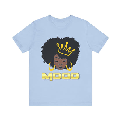 Queen Mood Short Sleeve Tee