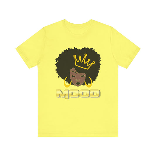 Queen Mood Short Sleeve Tee