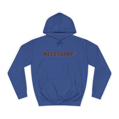 Necessary™ U College Style Hoodie