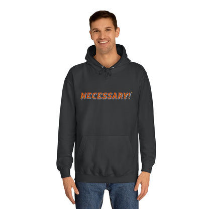 Necessary™ U College Style Hoodie
