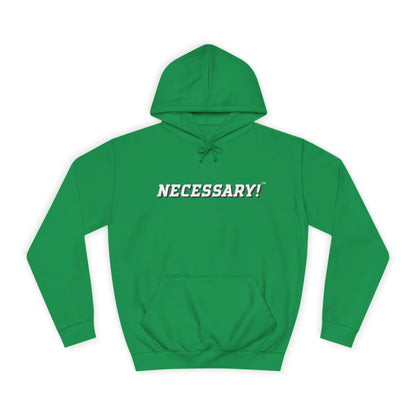 Necessary™ College Style Hoodie