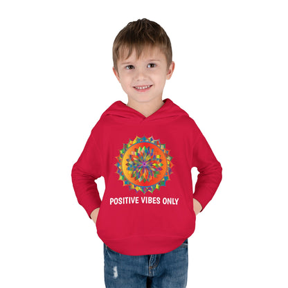 Positive Vibes - Toddler Pullover Fleece Hoodie