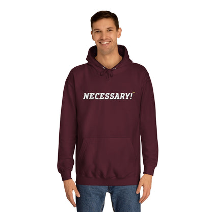 Necessary™ College Style Hoodie