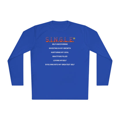 S.I.N.G.L.E. Unisex Long Sleeve Tee - Lightweight