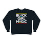 Black Girl Magic Classic Crewneck Sweatshirt