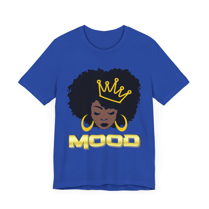 Queen Mood Short Sleeve Tee