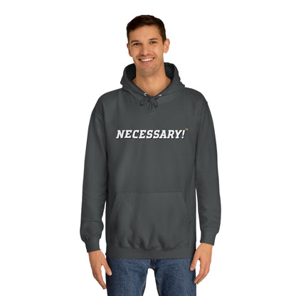 Necessary™ College Style Hoodie
