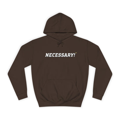 Necessary™ College Style Hoodie