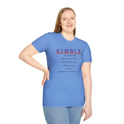 S.I.N.G.L.E.™ Soft T-Shirt - UNISEX