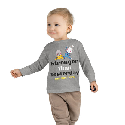 Stronger - Unisex Toddler Long Sleeve Tee
