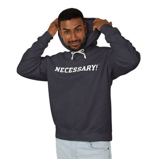 Necessary™ Premium Hooded Sweatshirt