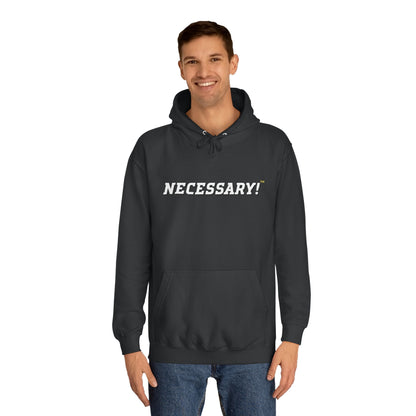 Necessary™ College Style Hoodie