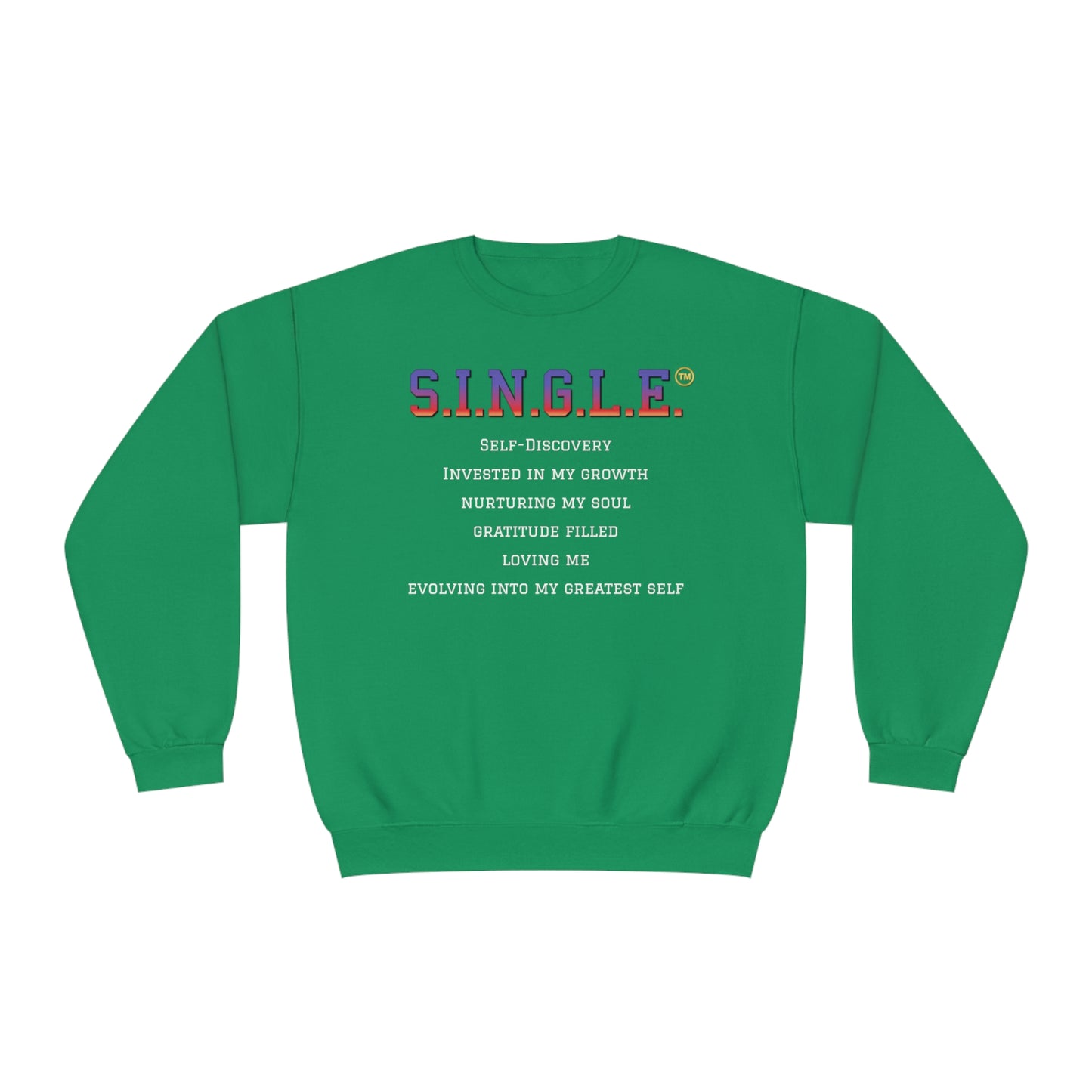 S.I.N.G.L.E. Unisex Fleece Crewneck Sweatshirt