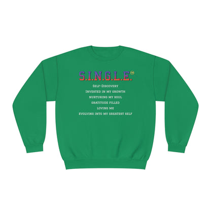 S.I.N.G.L.E. Unisex Fleece Crewneck Sweatshirt