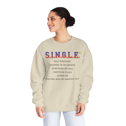 S.I.N.G.L.E. Unisex Fleece Crewneck Sweatshirt