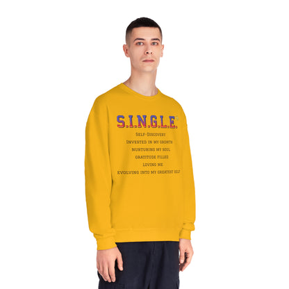 S.I.N.G.L.E. Unisex Fleece Crewneck Sweatshirt