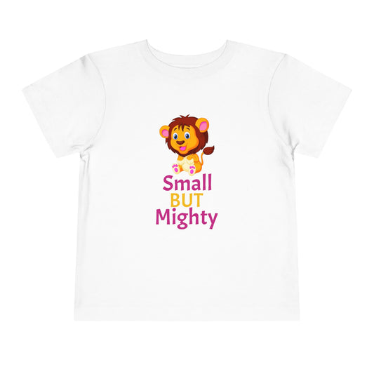Small BUT Mighty Toddler Tee - BGM KIDS' SHOP