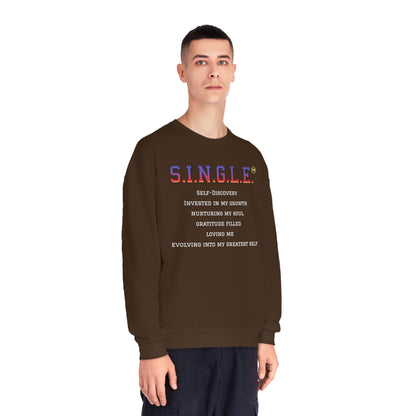 S.I.N.G.L.E. Unisex Fleece Crewneck Sweatshirt