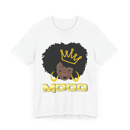 Queen Mood Short Sleeve Tee