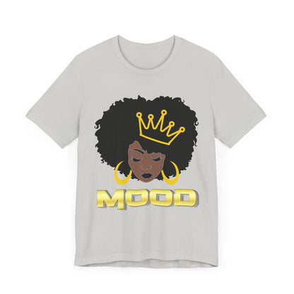 Queen Mood Short Sleeve Tee