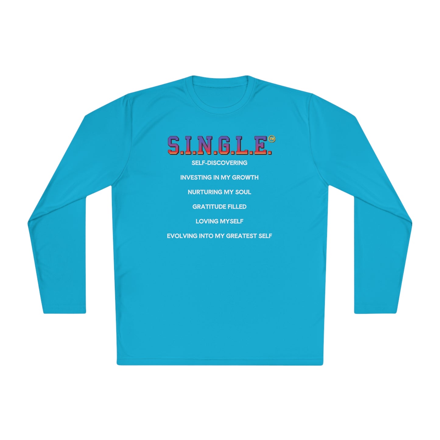 S.I.N.G.L.E. Unisex Long Sleeve Tee - Lightweight