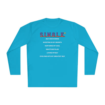 S.I.N.G.L.E. Unisex Long Sleeve Tee - Lightweight