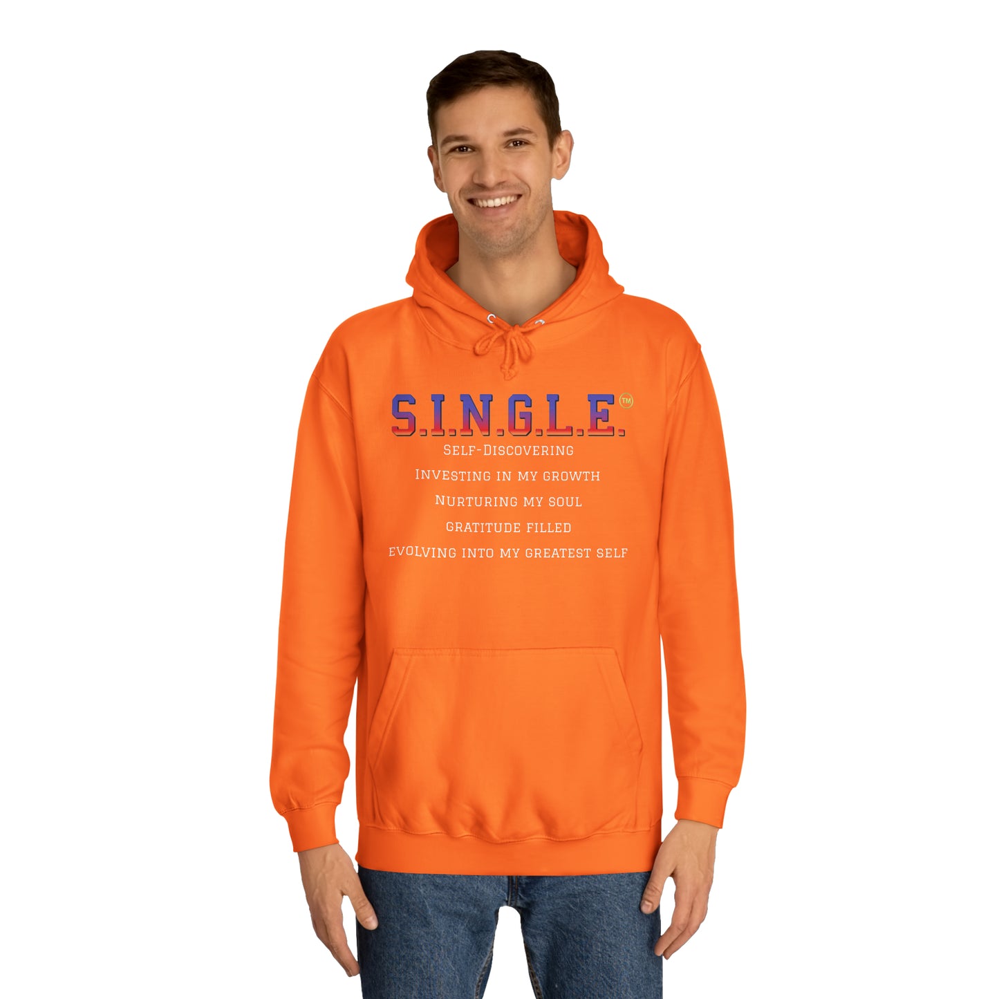 S.I.N.G.L.E. Unisex College Hoodie