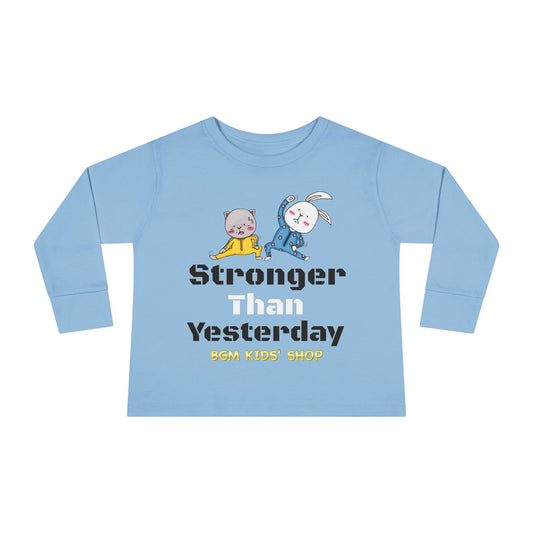 Stronger - Unisex Toddler Long Sleeve Tee