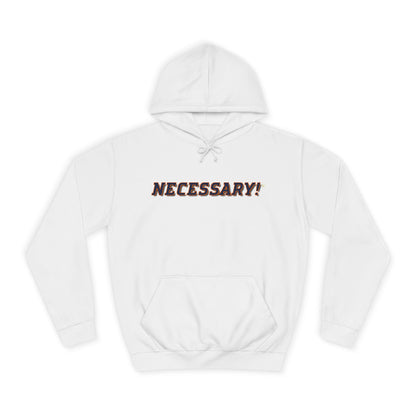 Necessary™ U College Style Hoodie