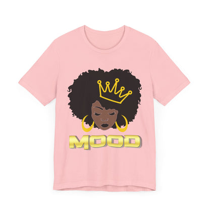 Queen Mood Short Sleeve Tee