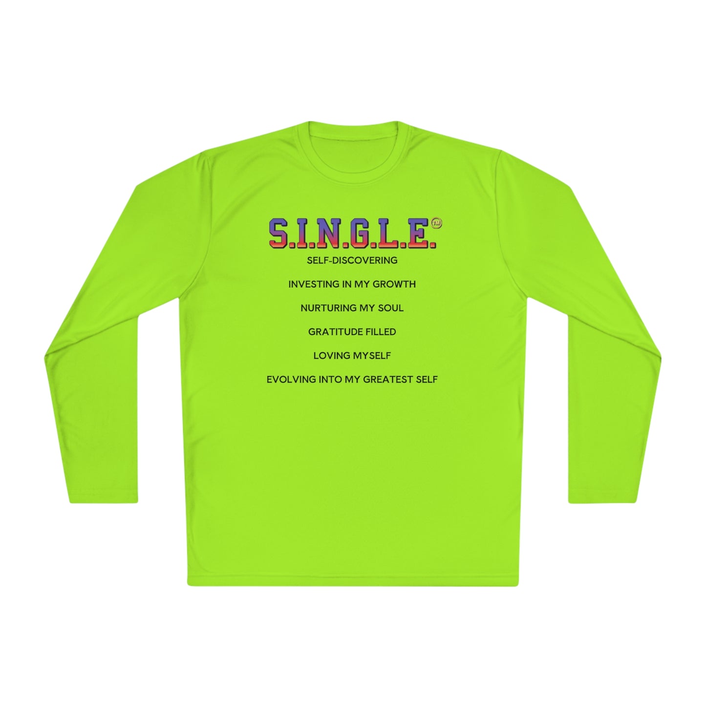 S.I.N.G.L.E. Unisex Long Sleeve Tee - Lightweight