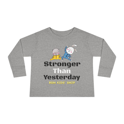Stronger - Unisex Toddler Long Sleeve Tee